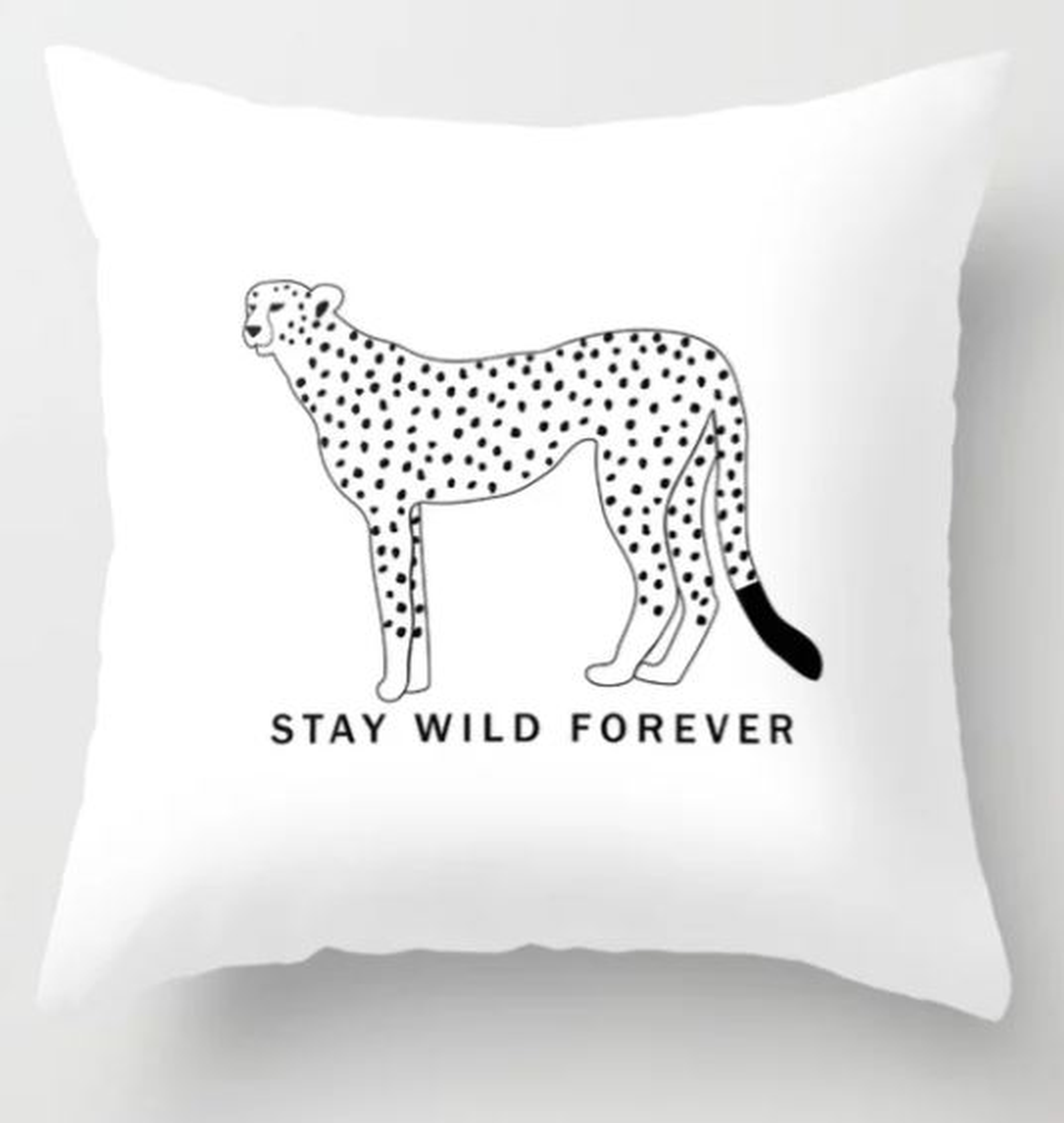Stay wild forever - black leopard Throw Pillow 16"x16" - Society6
