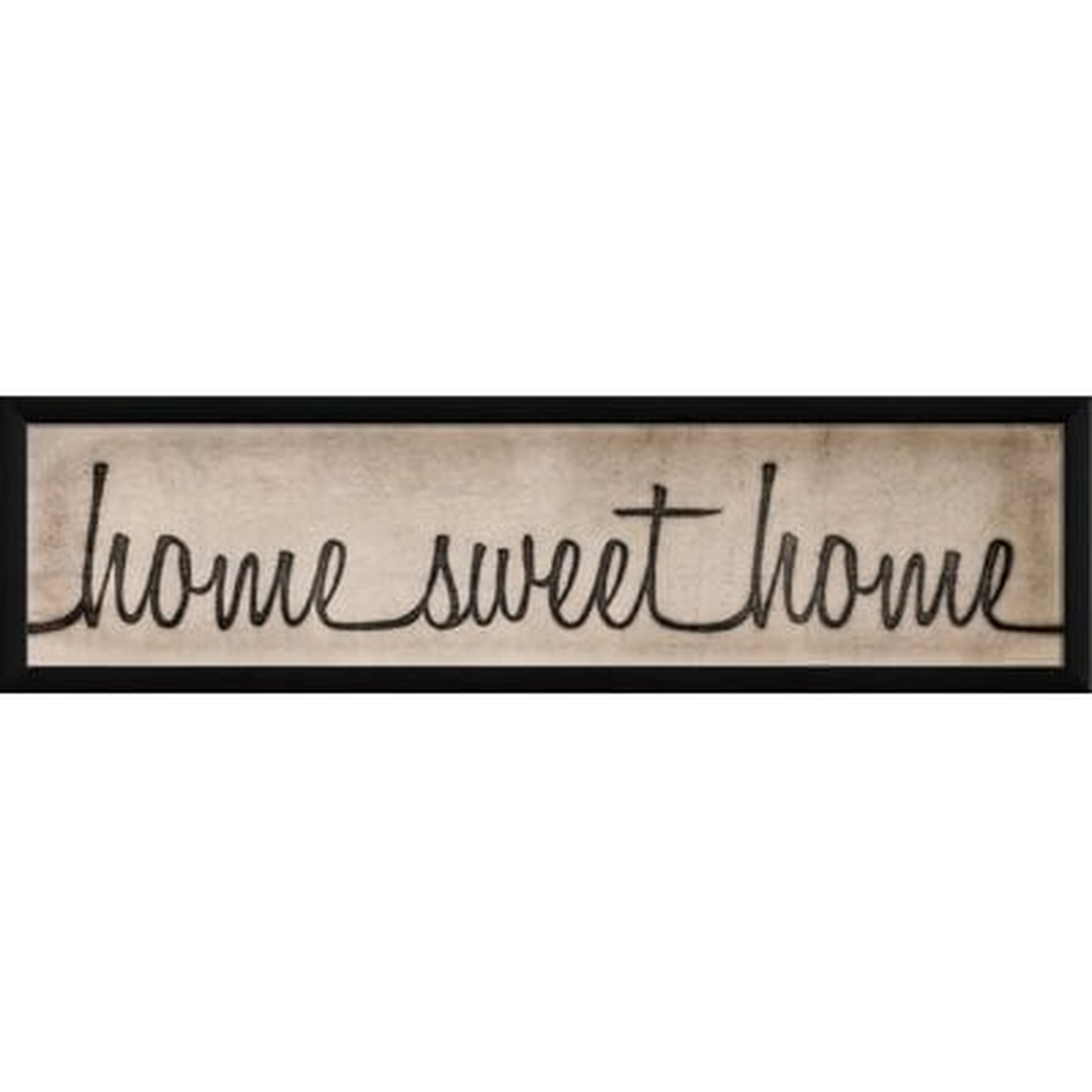 Home Sweet Home Sign by The Artwork Factory - Picture Frame Panoramic Textual Art - Wayfair