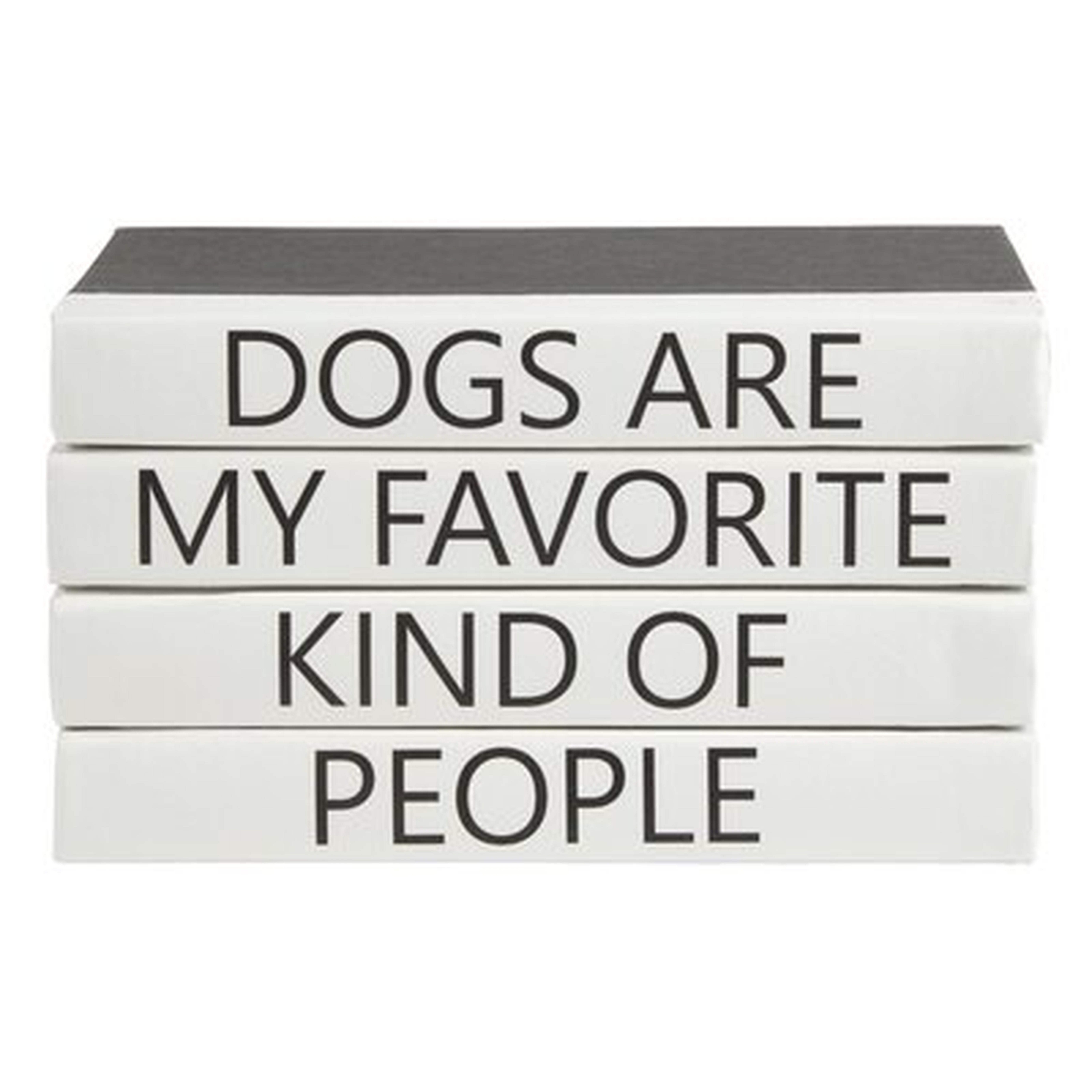 4 Piece Dogs Quote Stack Decorative Book Set - Wayfair
