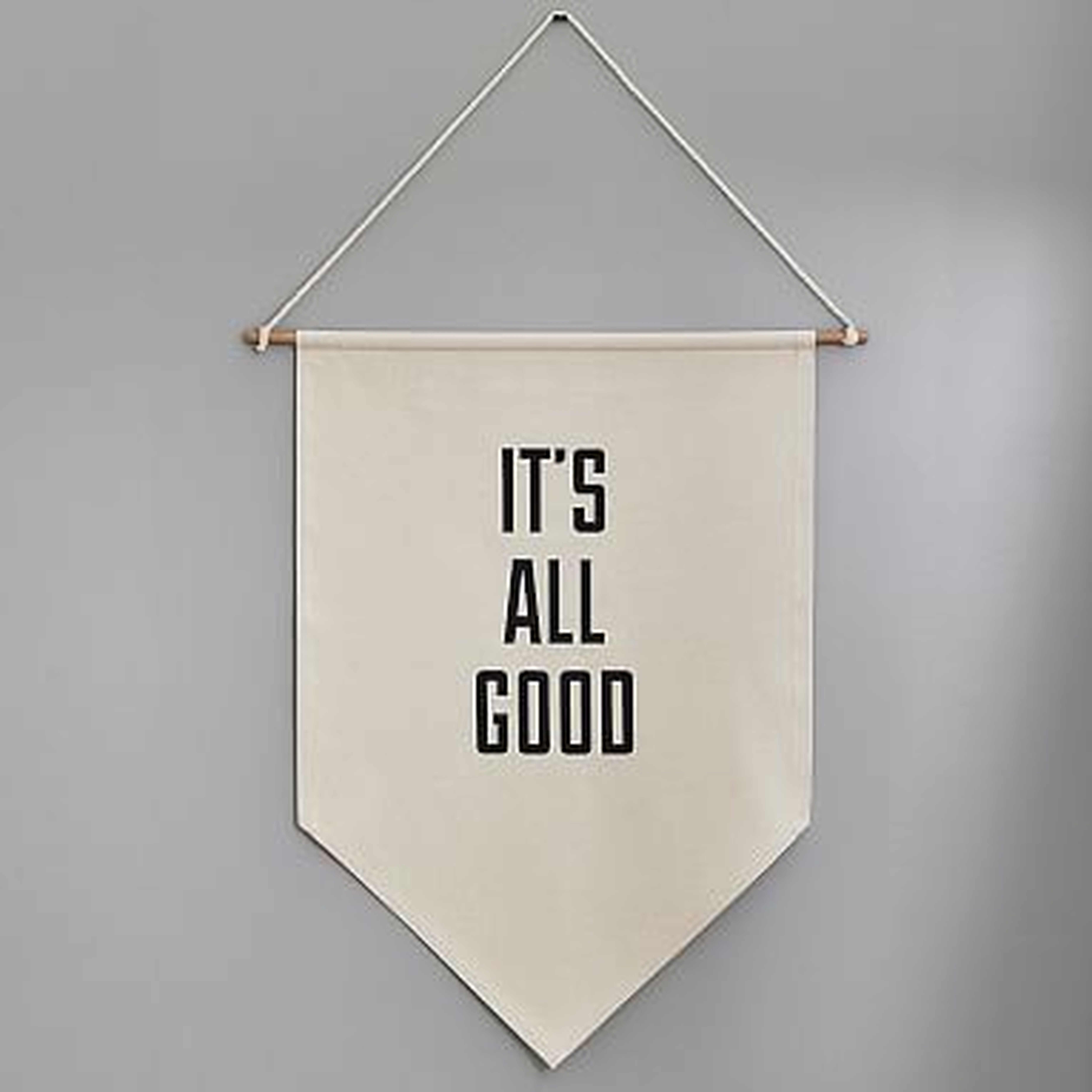 It's All Good Canvas Banner - Pottery Barn Teen