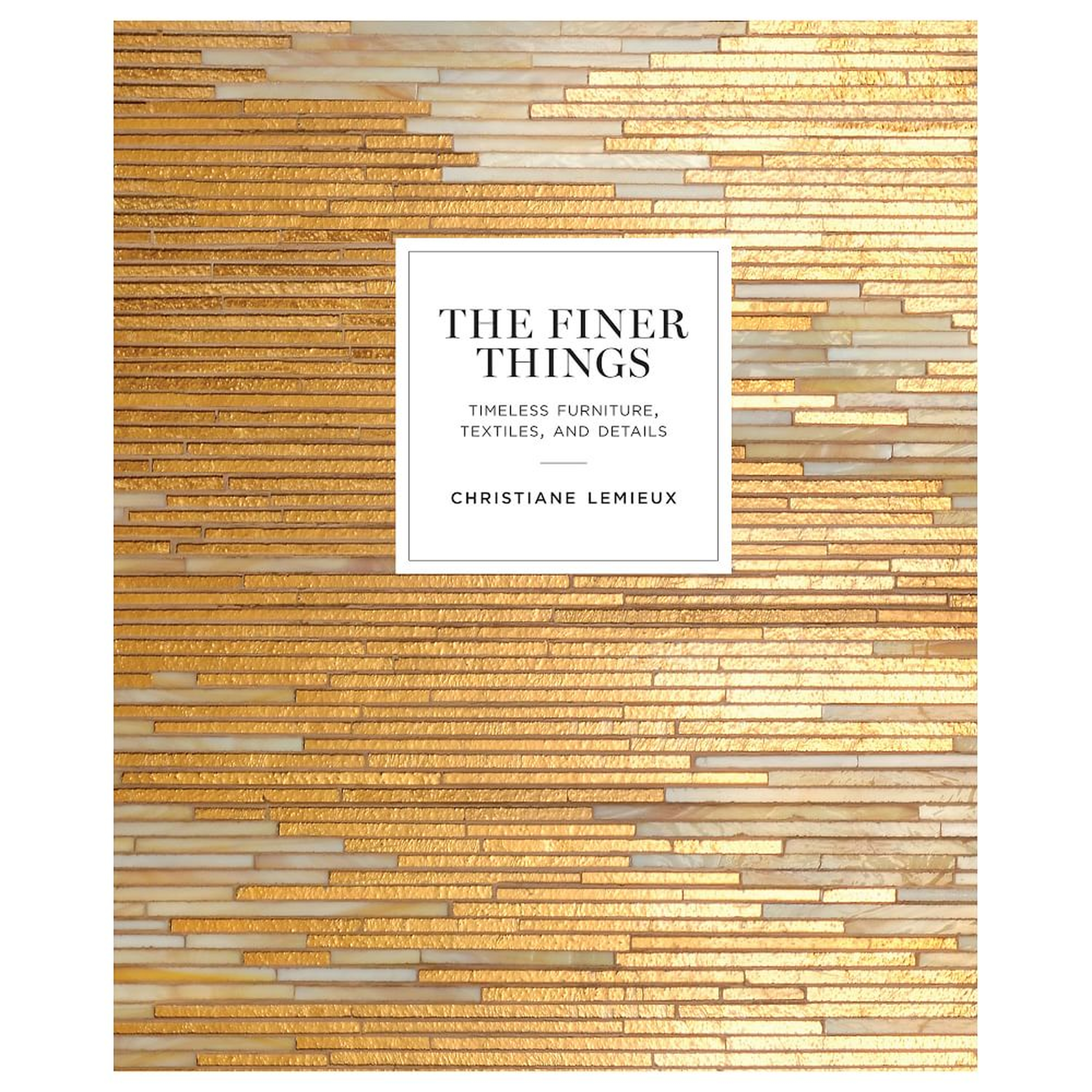 The Finer Things Book - West Elm