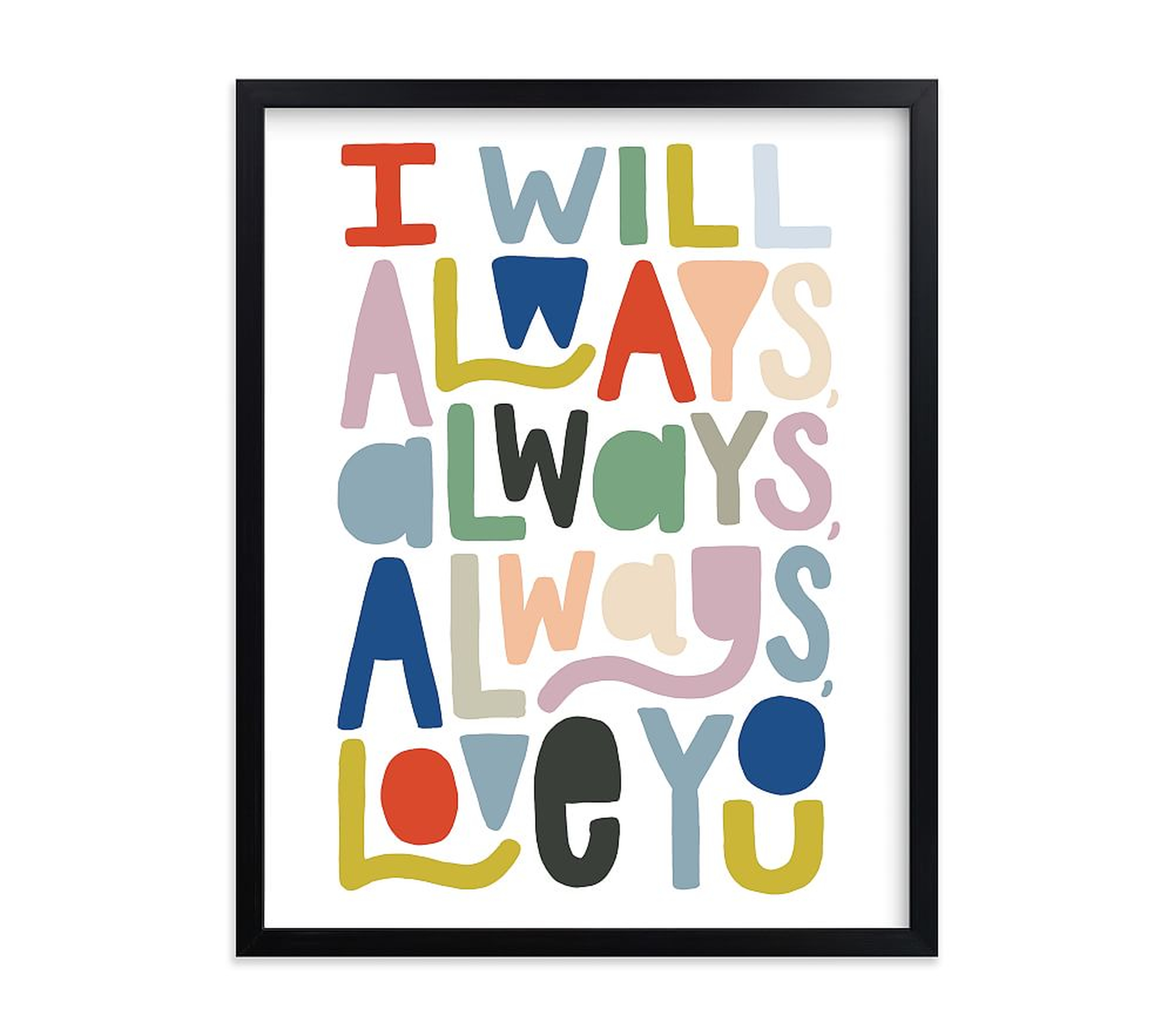 Minted(R) Always Always Wall Art by Alethea and Ruth, 11x14, Black - Pottery Barn Kids