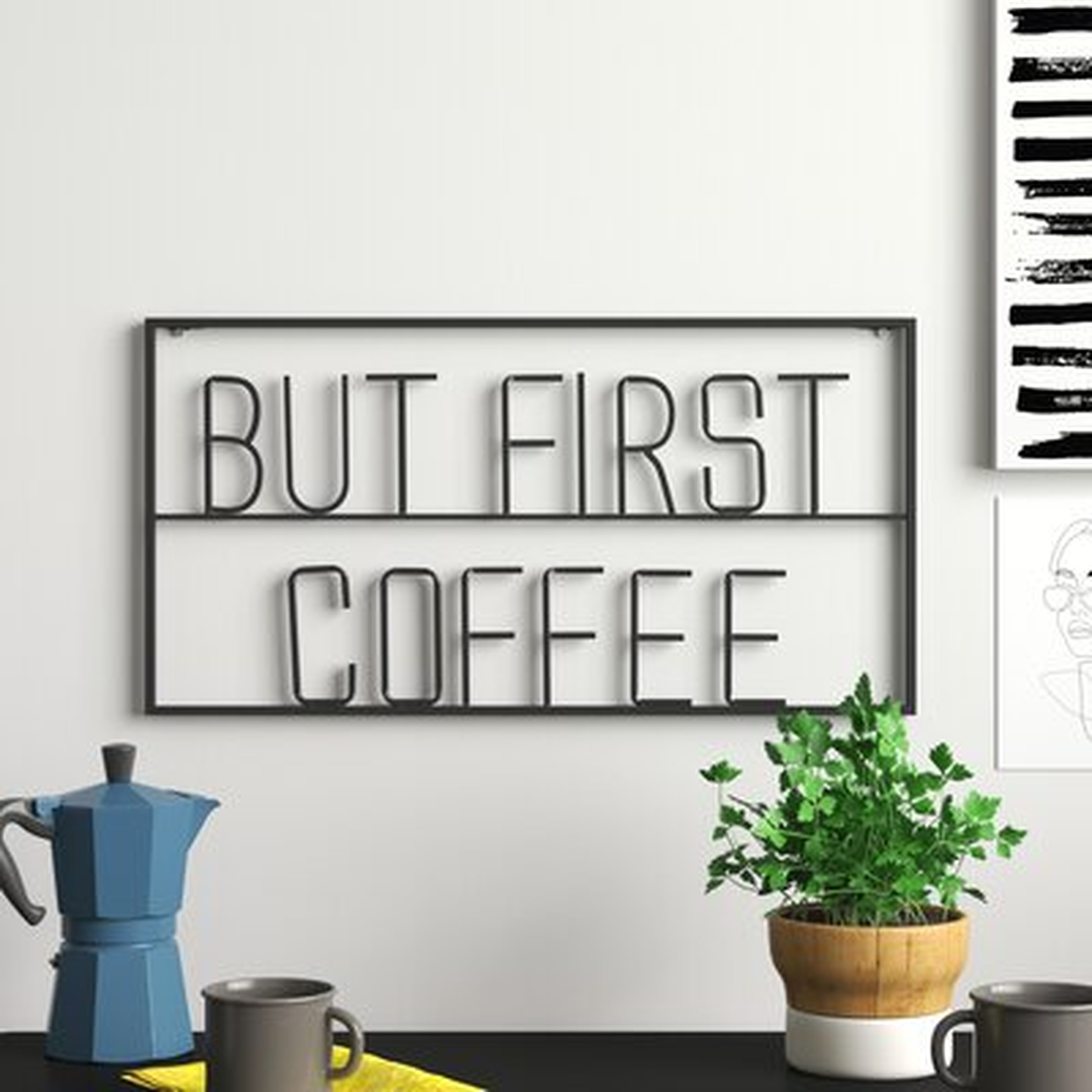 But First Coffee Wall Décor - Wayfair