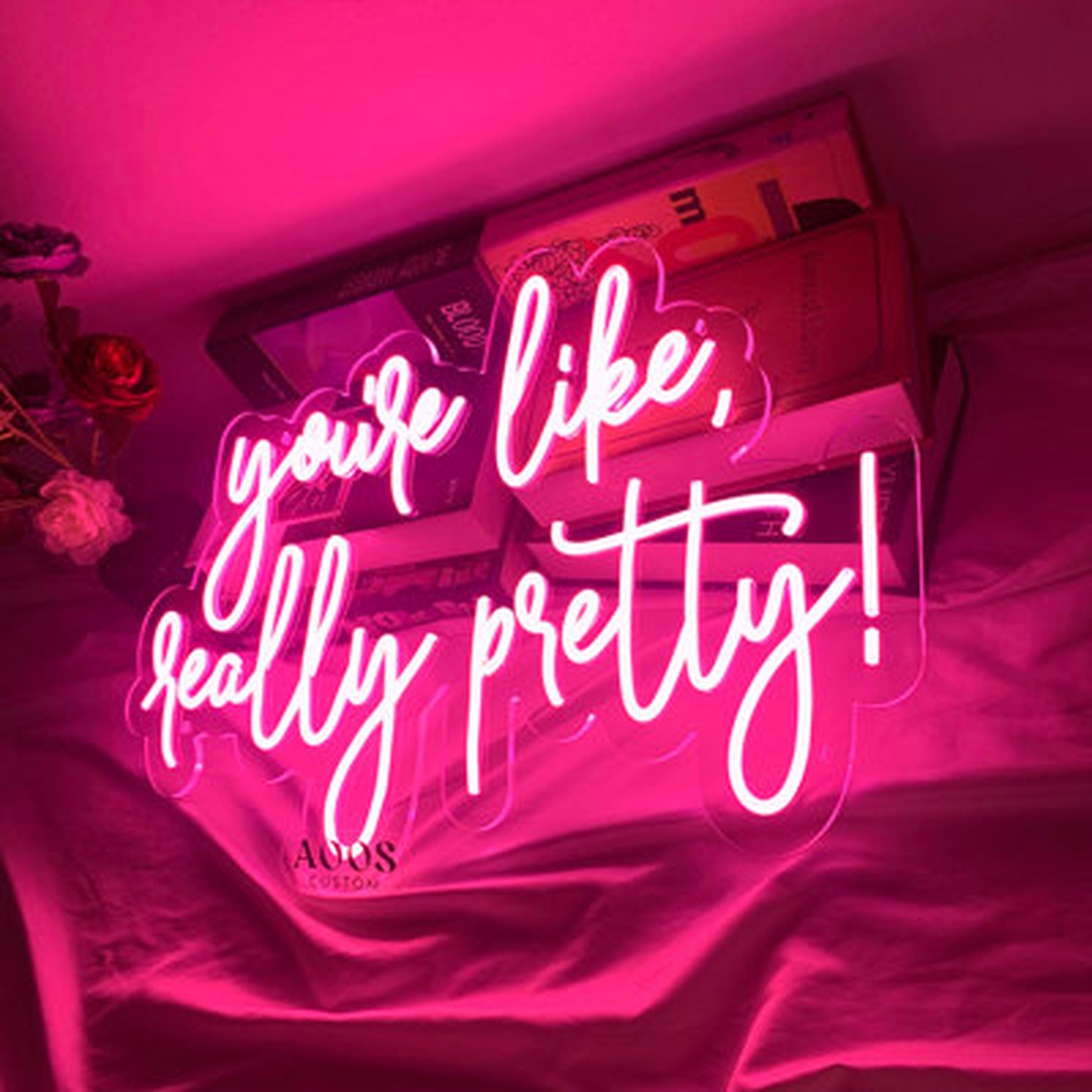 You're Like Really Pretty 24" LED Neon Sign - Wayfair