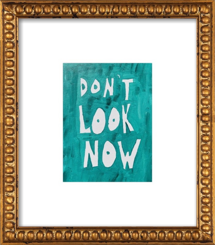 Don't Look Now, 8"x10" - Image 0