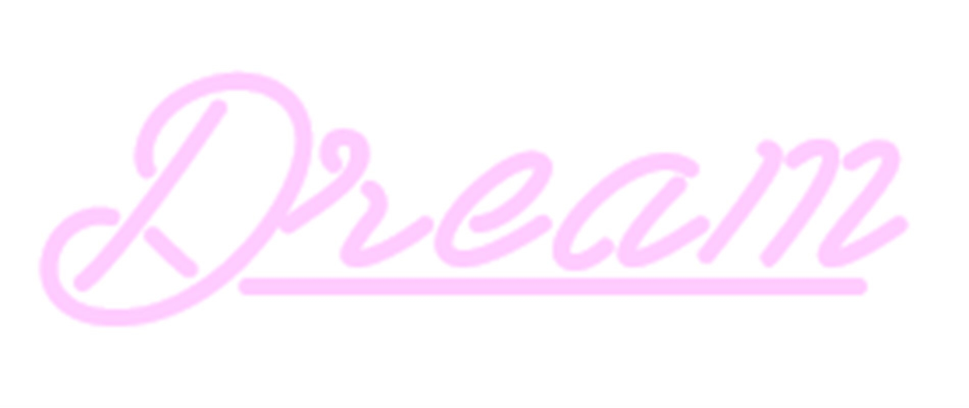 Dream Neon Sign - Image 0