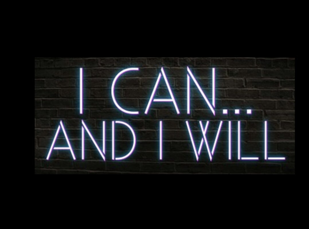 I Can and I will Neon Sign - Image 0