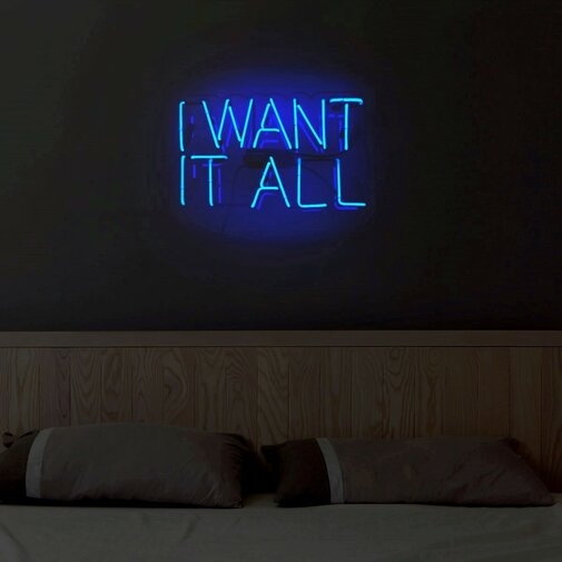 'I Want It All' Neon Sign - Image 2