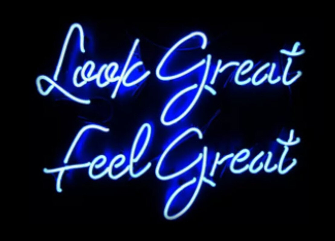 Look Great Feel Great Neon Sign - Image 0