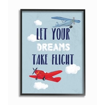 Fenster Let Your Dreams Take Flight Airplanes Framed Art - Image 0