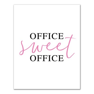 'Office Sweet Office' Textual Art - Image 0