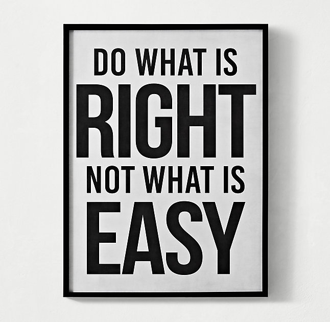 BOLD HEADLINE QUOTE ART - WHAT IS RIGHT - Image 0