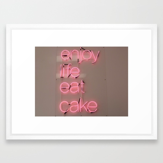 Enjoy Life Eat Cake Art Print - Framed 20 x 26 - Image 0