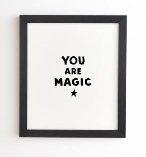YOU ARE MAGIC MONOCHROME - Image 0