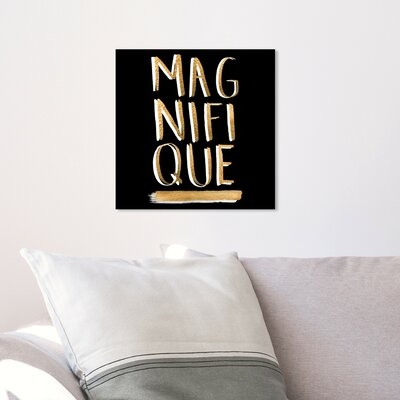'Magnifique' Textual Art on Canvas - Image 0