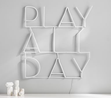 Rachel Zoe "Play All Day" LED Sentiment Wall Light - Image 0