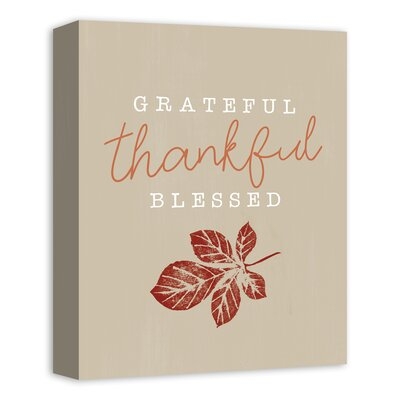 Grateful Thankful Blessed  Print On Canvas - Image 0