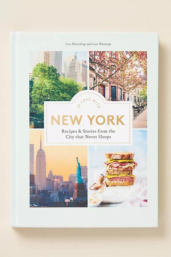 In Love with New York: Recipes and Stories from the City that Never Sleeps - Image 0