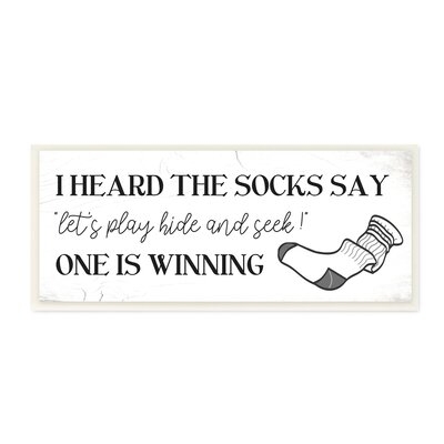 Socks Say Hide And Seek Quote Laundry Humor - Image 0