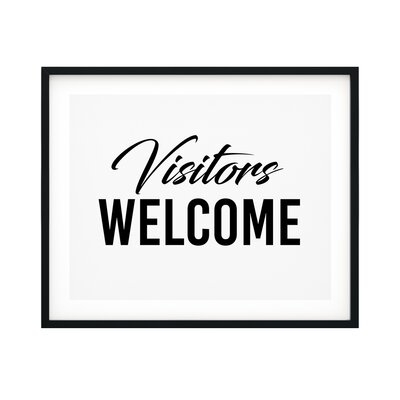 Visitors Welcome - Unframed Textual Art Print on Paper - Image 0