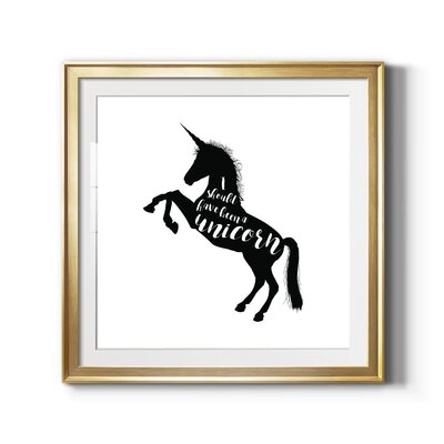 Should Have Been A Unicorn-Premium Framed Print - Ready To Hang - Image 0