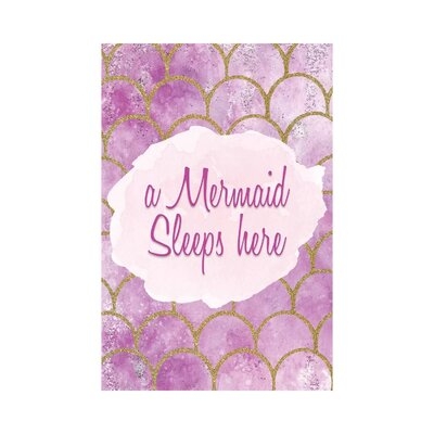 A Mermaid Sleeps Here by Kimberly Allen - Wrapped Canvas Textual Art - Image 0