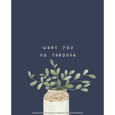 What You Go Through Plant - Wrapped Canvas Painting - Image 0