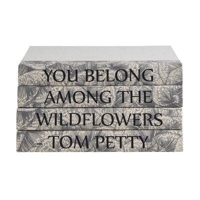 4 Piece Wildflowers Tom Petty Quote Decorative Book Set - Image 0