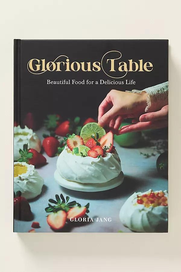 Glorious Table Cookbook - Image 0