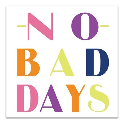 No Bad Days - Wrapped Canvas Print - Image 0