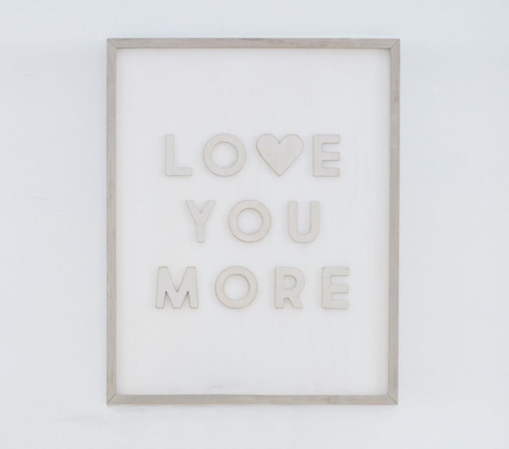 Love You More Wood Sentiment Art - Image 0