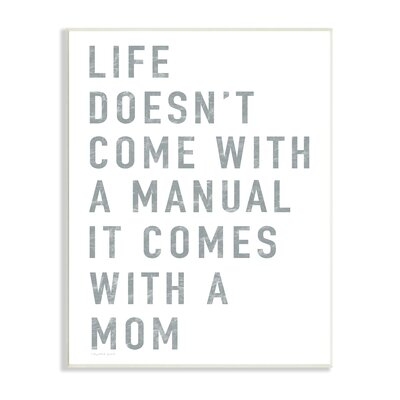 Doesn't Come With Manual Mom Appreciation Phrase Grey Text - Image 0