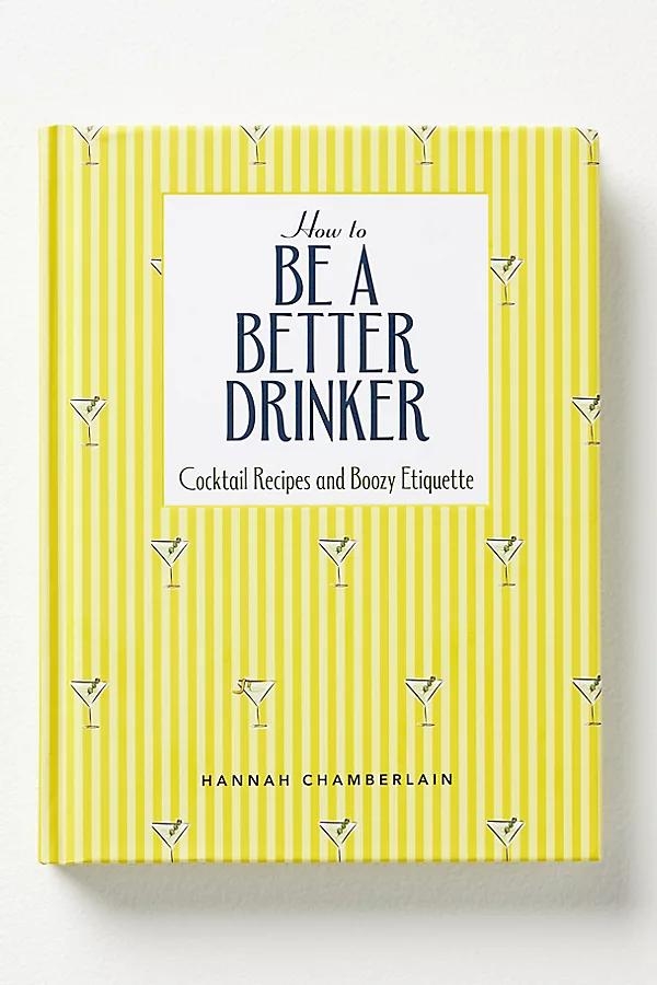 How to Be a Better Drinker - Image 0