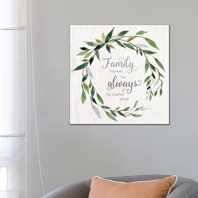 Family Forever by Carol Robinson - Wrapped Canvas Textual Art Print - Image 0