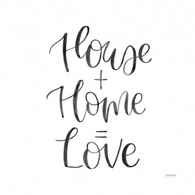 Home Sweet Home III BW by Jenaya Jackson - Unframed Textual Art Print on Canvas - Image 0