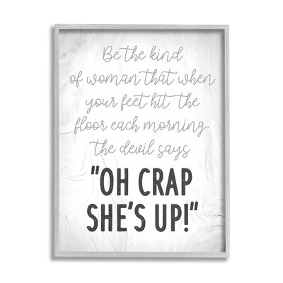 That Kind Of Woman Humorous Phrase Rustic Script - Image 0