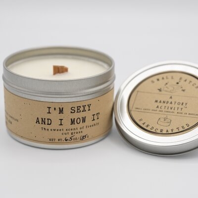 I'm Sexy And I Mow It Soy Candle - Image 0