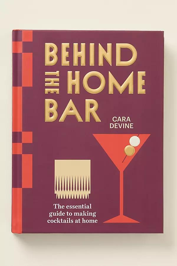 Behind the Bar Hardcover Cocktail Book - Image 0