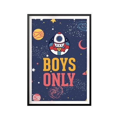 Boys Only, Kids - Picture Frame Textual Art Print on Paper - Image 0