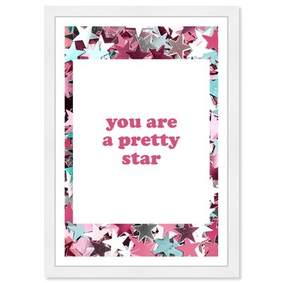 'Typography and Quotes A Pretty Star Beauty Quotes and Sayings' - Picture Frame Print on Paper - Image 0