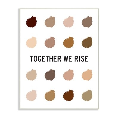 Together We Rise Inspirational Phrase Neutral Tone Marks - Image 0