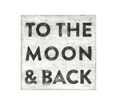To The Moon And Back Wall Art, 12 X 12 - Image 0