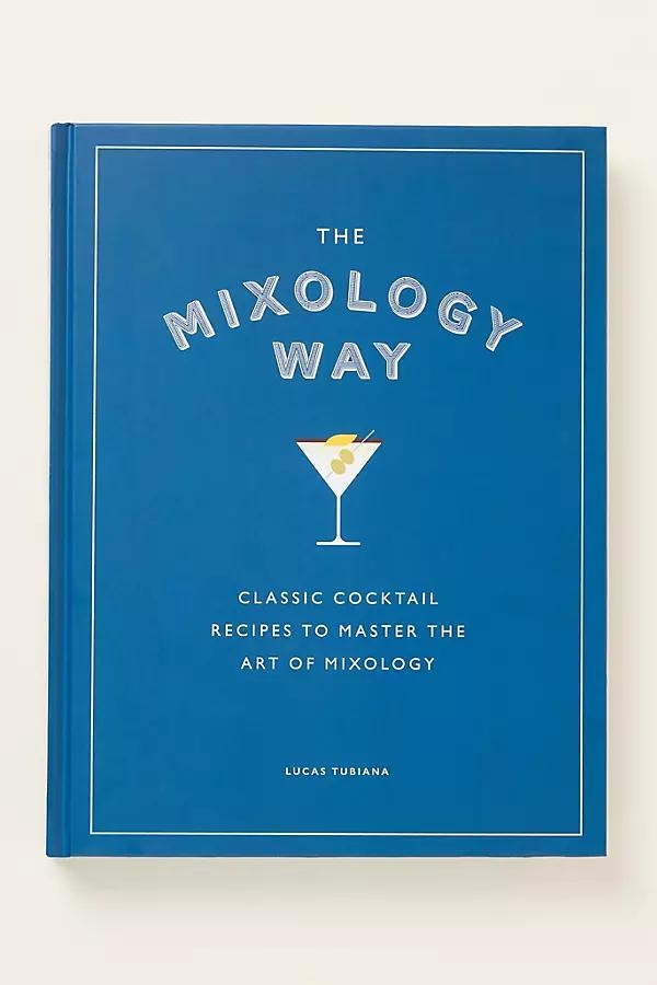 The Mixology Way Hardcover Cocktail Book - Image 0