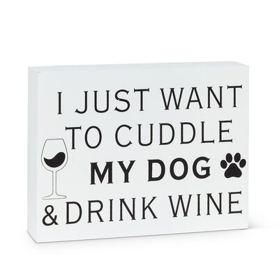 Cuddle My Dog Block Sign - Image 0