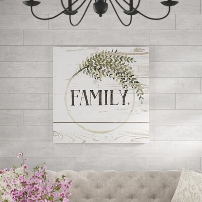 Family Farmhouse II by Grace Popp Textual Art Print on Canvas - Image 0