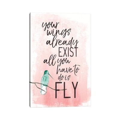 Fly by Mlli Villa - Wrapped Canvas Textual Art Print - Image 0