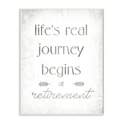Life's Journey Begins At Retirement Phrase Self-Care Quote - Image 0