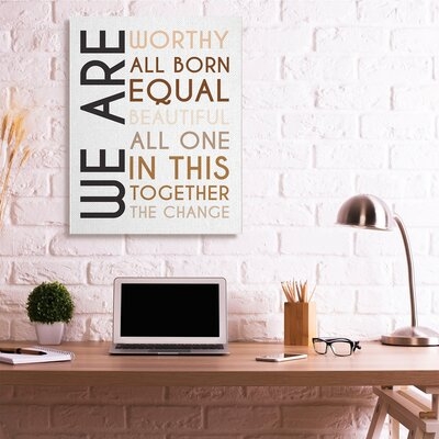 We Are Worthy Inspirational Phrase Equality Statement - Image 0
