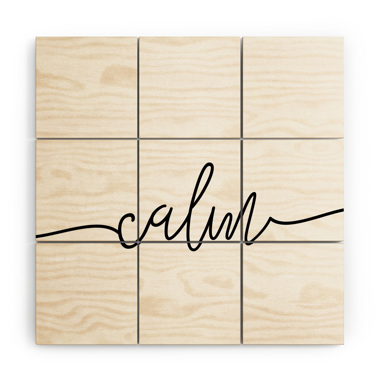 Calm Typo by Sisi and Seb - Wood Wall Mural4' x 4' (Nine 16" Wood Squares) - Image 0