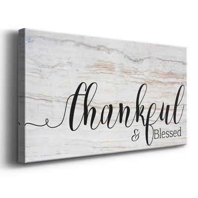 Thankful & Blessed - Wrapped Canvas Print - Image 0